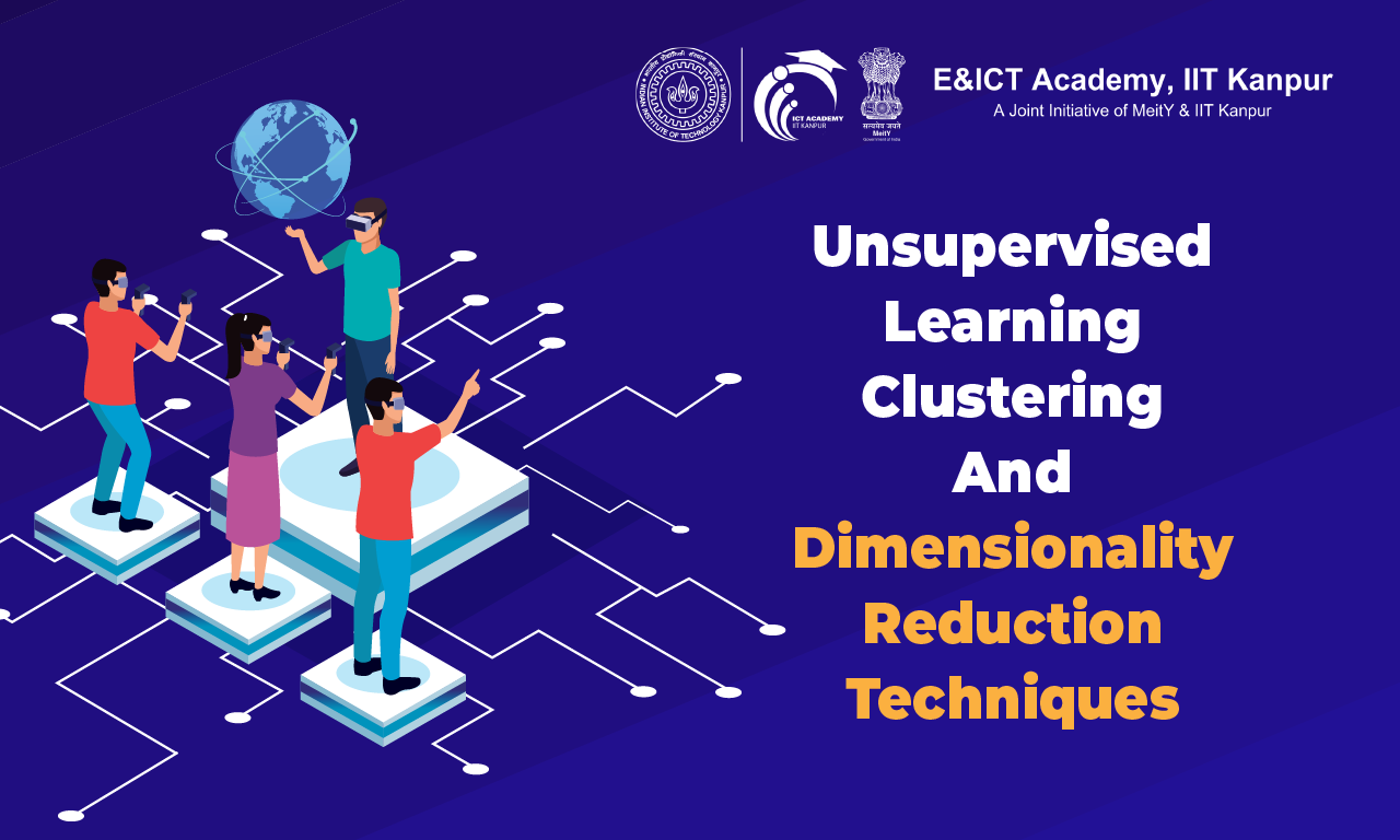 Unsupervised Learning: Clustering And Dimensionality Reduction Techniques